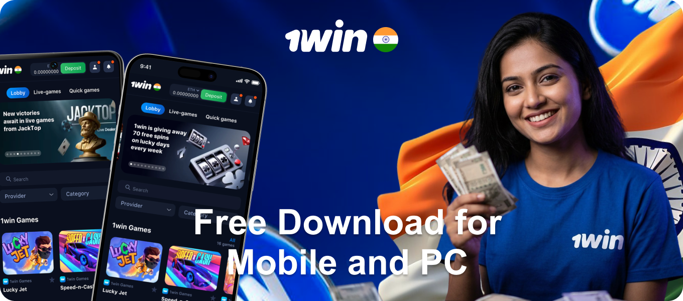 1Win App - Free Download for Android, iOS, and Windows